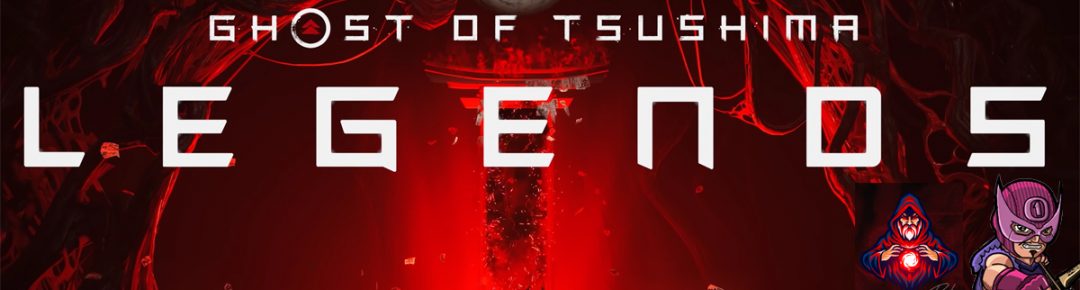 Ghost of tsushima: Legends
