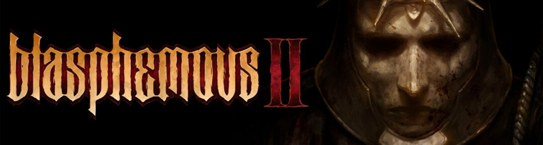 Blasphemous 2